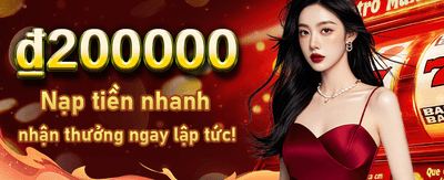 Ưu đãi nạp lần đầu cực khủng